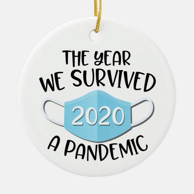 De Cerâmica Ornamento 2020, O Ano em que Sobrevivemos a uma Pa (Frente)