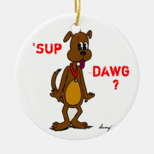 De Cerâmica 'SUP DAWG? Ornamento do Doggy