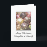 De Festividades Cartão do Feliz Natal da filha & da família<br><div class="desc">' Tis a estação a party e comemorar: Feliz Natal! Surpreenda seus mais próximo e mais caro, seus amigos, colegas de trabalho, vizinhos ou mesmo seu chefe com um cartão especial. Muito design diferente disponível: de um cartão moderno da fotografia da colagem, uns ornamento de mistura e umas paisagens do...</div>
