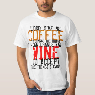 Dê-me o camiseta do café & do vinho