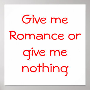 Dê-me Romance ou não me dê nada poster