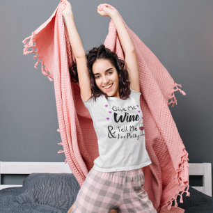 Dê-me vinho e diga-me que sou Bonito T-Shirt Engr