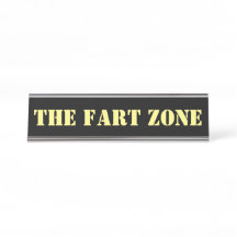 Fart Zone Gag Desk Name Placa