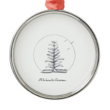 Eu estarei em casa para o Natal... ornamento