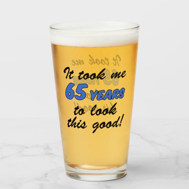 De Pint Levei 65 Anos Para Ver Este Bom Copo (Frente (Preenchido))
