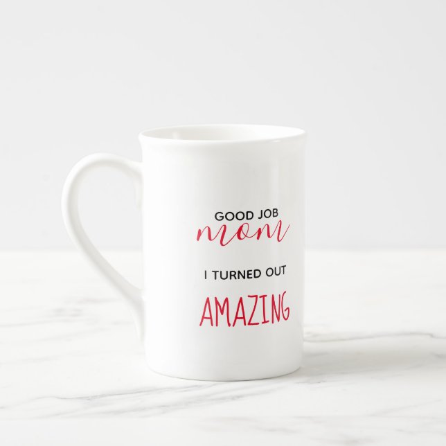 De Porcelana Bom trabalho mãe, eu me tornei uma caneca incrível (Esquerda)