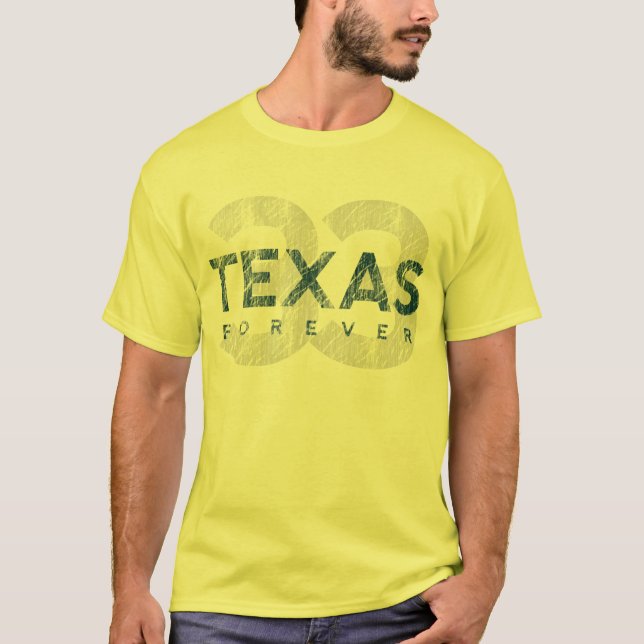 De Texas camisa para sempre T (Frente)