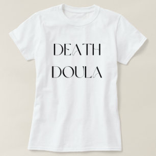 Death Doula T-Shirt