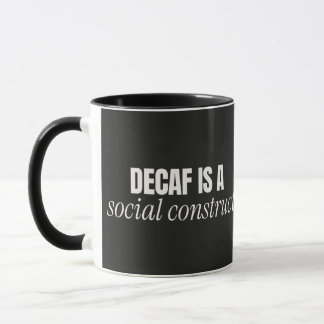 Decaf é um Construto Social Caneca Combo Preta