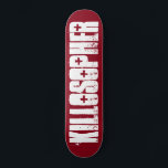 Decodificador de skate original do Killosopher<br><div class="desc">Prepare-se para o matar com o primeiro deck de skate do Killosopher. Projetado por Criss Jami.</div>