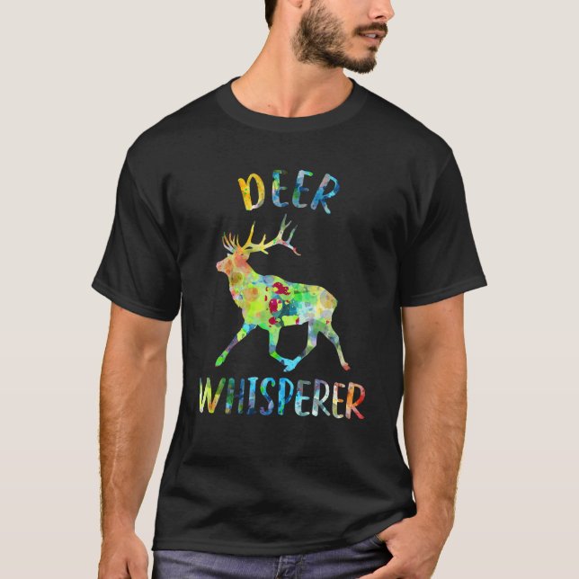 Deer Whisperer Deer Lover Engraçado Quote Camisa (Frente)