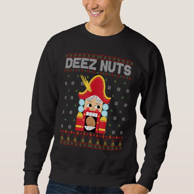 Deez Loucos Nutcracker Engraçado Suéter de Natal F (Frente)