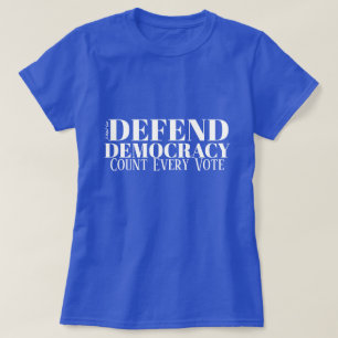 Defender a Democracia - Uma Camisa MisterP