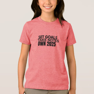 Defina Metas. Faça Anotações. Camiseta 2025