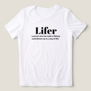 Definição de "Lifer" Camiseta