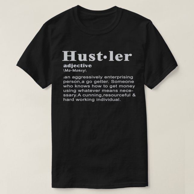 Definition of a Hustler Essential T-Shirt (Frente do Design)