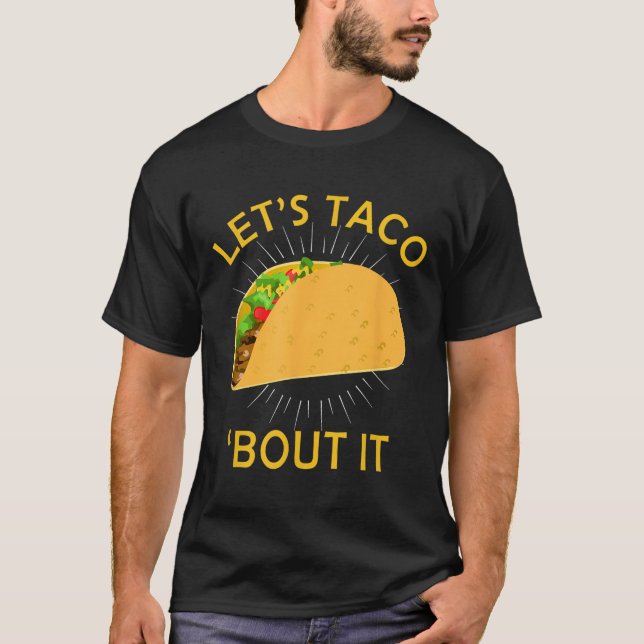 Deixa Taco Saber Da Camisa - Taco Cinco De Mayo Te (Frente)