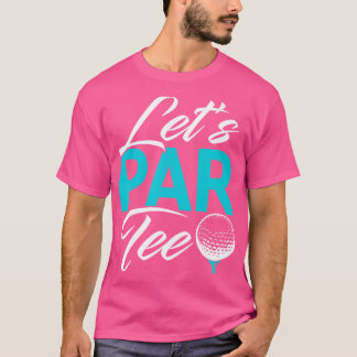 Deixa-te Partear Golfe Camisa Golfe Engraçado