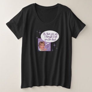 Deixado para morrer! Camiseta tamanho plus