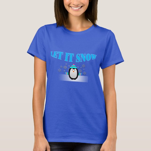 Deixais lhe para nevar t-shirt do pinguim (Frente)