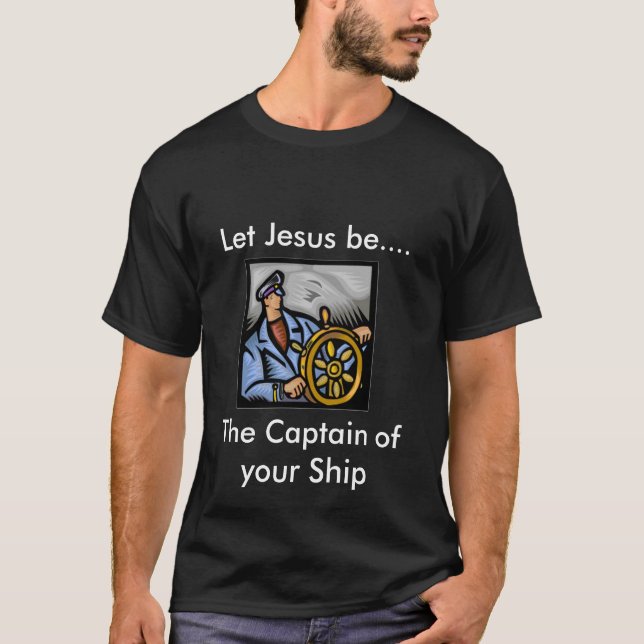 Deixe Jesus ser o Capitão T-Shirt (Frente)