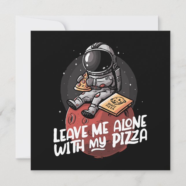 Deixe-me Sozinho Com Minha Pizza (Frente)