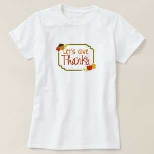 Deixe-nos dar a obrigados o t-shirt das mulheres
