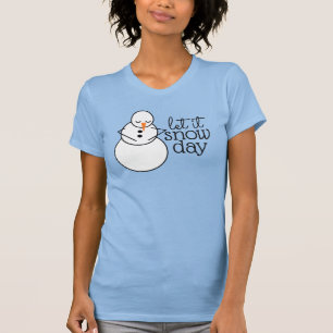 Deixe-o nevar na camisa do dia