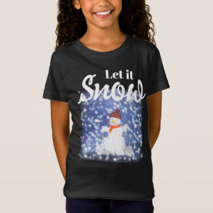 Deixe-o nevar T-Shirt