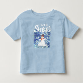 Deixe-o nevar T-Shirt