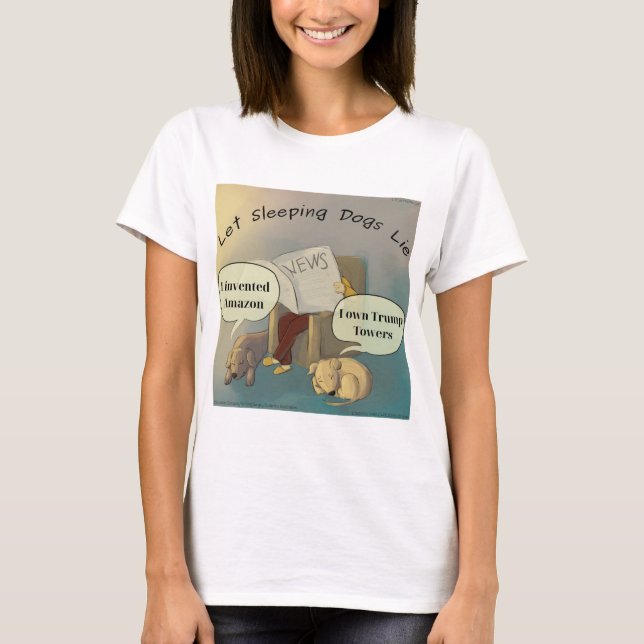 Deixe os Cães Adormecidos Camiseta de Cômico Femin (Frente)