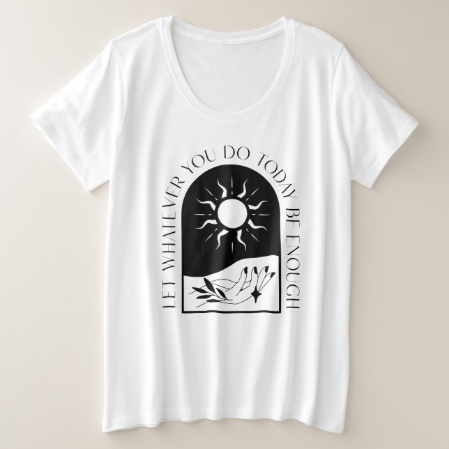 Deixe que o que você fizer hoje seja T-Shirt sufic (Frente do Design)