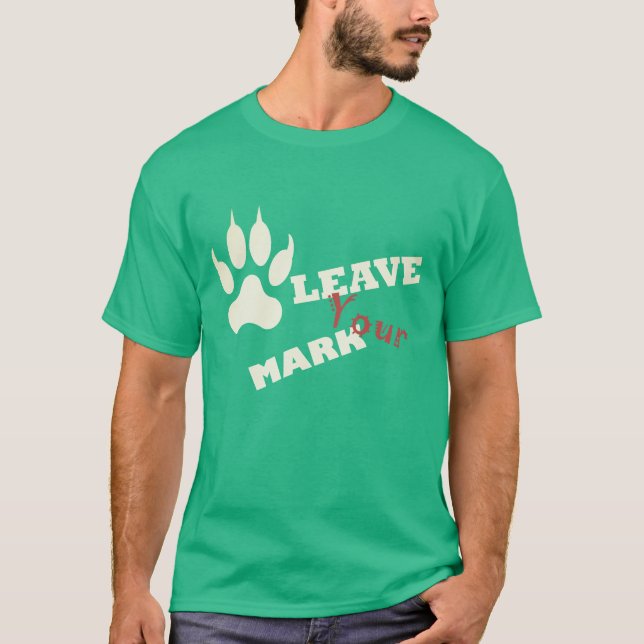 Deixe sua marca Lion Paw imprima T-Shirt (Frente)