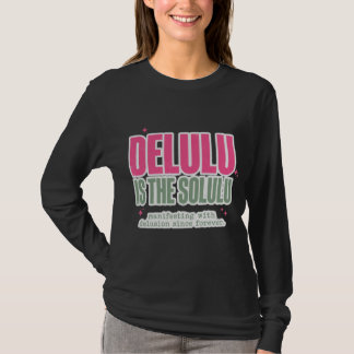 Delulu É A Solulu Camiseta Tendência Gen Z Stateme