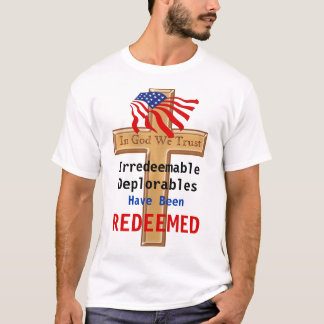 Deplorables irremediável foi camisas REDEEMED