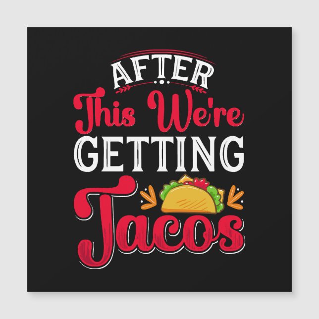 Depois disto vamos comer tacos (Frente)