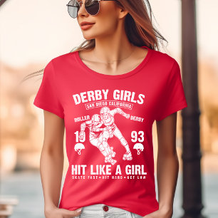 Derby Girls, bate como uma moça T-Shirt