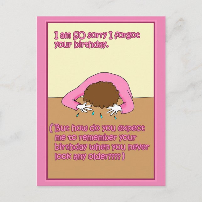 Desculpe, eu esqueci seu cartão de aniversário (Frente)