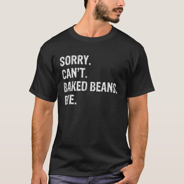 Desculpe, mas não posso cozinhar feijão com camisa (Frente)