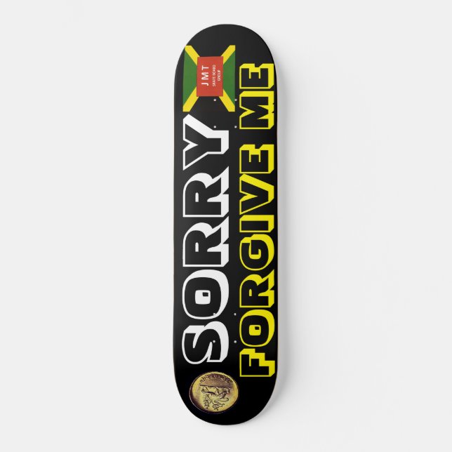 DESCULPE ME PERDOE Skateboard (Frente)