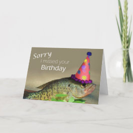Desculpe por ter perdido seu cartão de aniversário