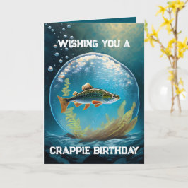 Desejo-lhe um Cartão de Aniversário de Crappie