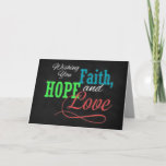 Desejo-lhe um cartão de saudação de fé, esperança<br><div class="desc">Personalize sua saudação inspiradora de Fé,  Esperança e Amor nesta temporada de festas com este fundo de carvões em estilo 'chalkboard' de cinza de com design colorida vermelho,  verde e azul tipográfico.  Uma família excelente ou uma saudação cristã para todas as ocasiões.</div>