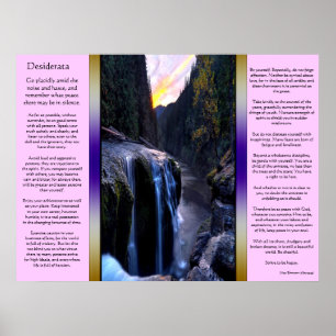 Desiderata Small Waterfalls Posters