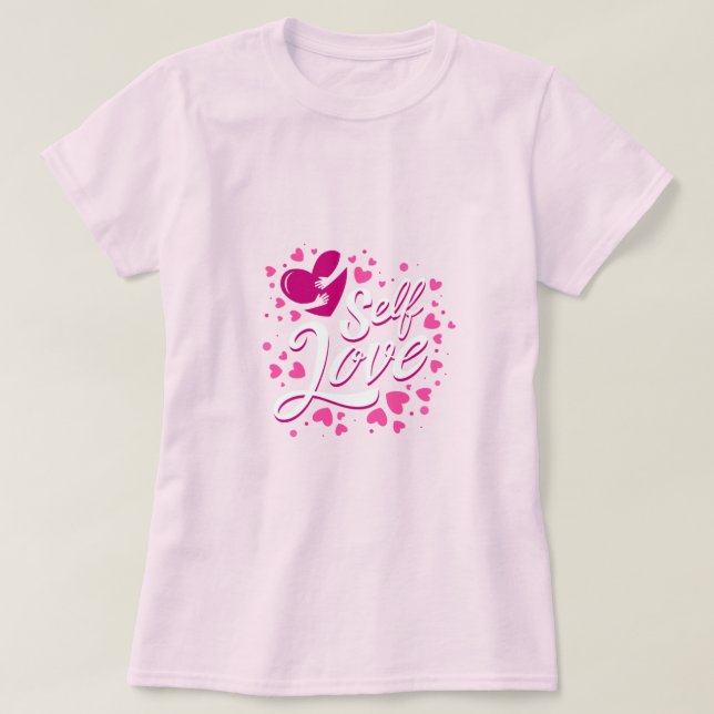 Design de Camisa de Autoamor - Vibrante e Inspirac (Frente do Design)