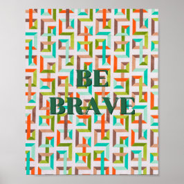 Design retrô, Seja corajoso Poster