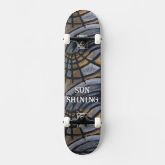 DESIGN SUN SHINING SKATEBOARD