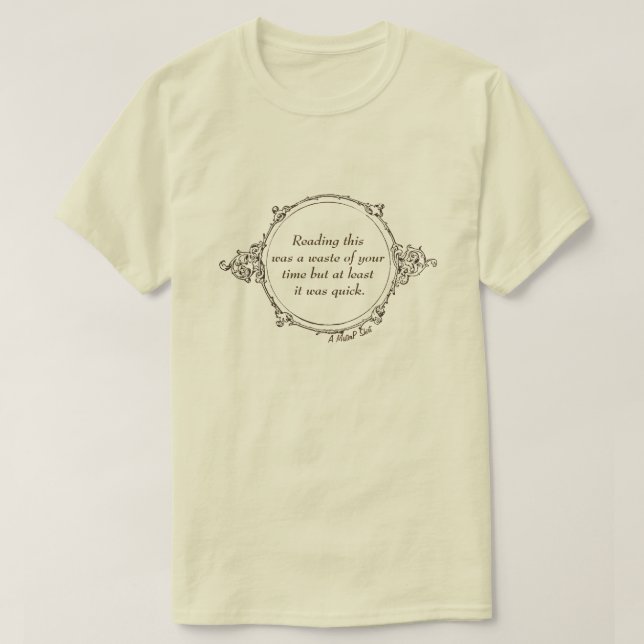 Desperdício de tempo - Uma camisa de senhorP (Frente do Design)