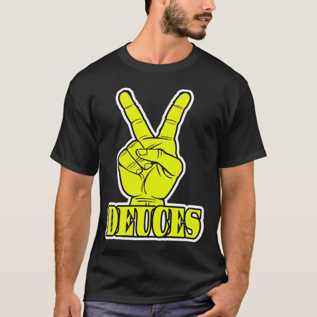 Deuces — T-Shirt (Frente)