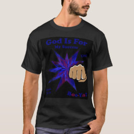 Deus É Para O Meu Sucesso Na Camiseta Cristã